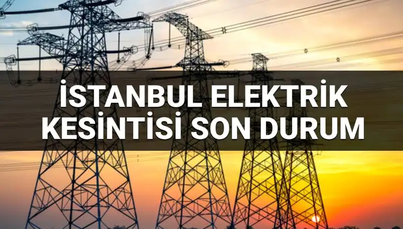 İstanbul'un 21 İlçesinde Beklenen Elektrik Kesintisi: Detaylar ve Eş Zamanlı Çalışmalar