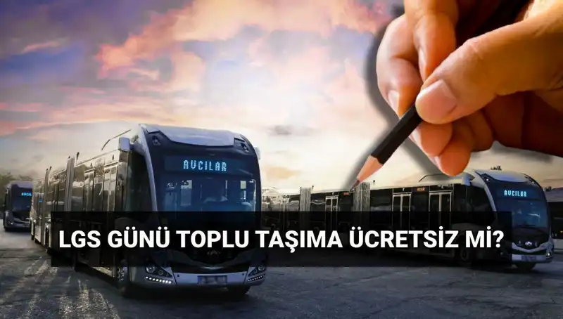 Bugün Toplu Taşıma Ücretsiz mi? 15 Haziran'da Neler Olacak?