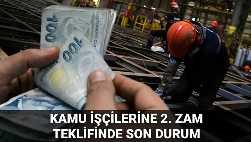Kamu İşçilerine Yeni Zam Teklifi Açıklandı: 2025 Yılı İçin Oran Ne Olacak?