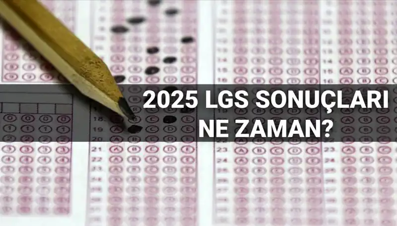 LGS Sonuçları İçin Gözler MEB’de! Ne Zaman Açıklanacak?