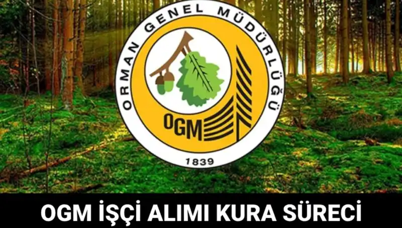 OGM İşçi Alımı Kura Takvimi 2025: Tarihler ve Süreç Hakkında Bilgi