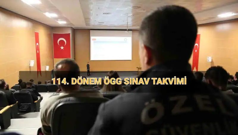 EGM, 114. Dönem ÖGG Sınav Sonuçlarının Açıklanacağı Tarihi Duyurdu